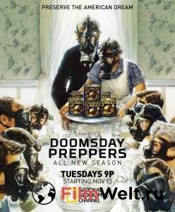 �������� ������ � �������� ����� ����� (������ 2011 � ...) Doomsday Preppers