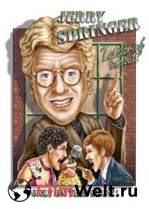 �������� ����� ��� ������ ��������� (������ 1991 � 2007) The Jerry Springer Show ���������