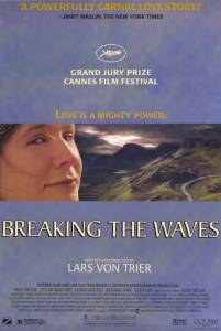 �������� ����� (1996) / Breaking the Waves / [1996] ������ ��� �����������