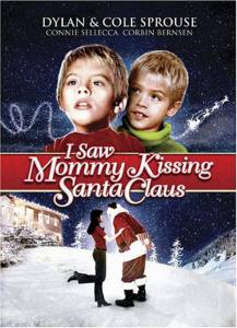 ���������� ����� � �����, ��� ���� �������� ����� ������ / I Saw Mommy Kissing Santa Claus / (2002)