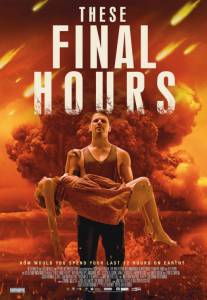 ���� ��������� ���� These Final Hours 2013 �������� ������ ���������